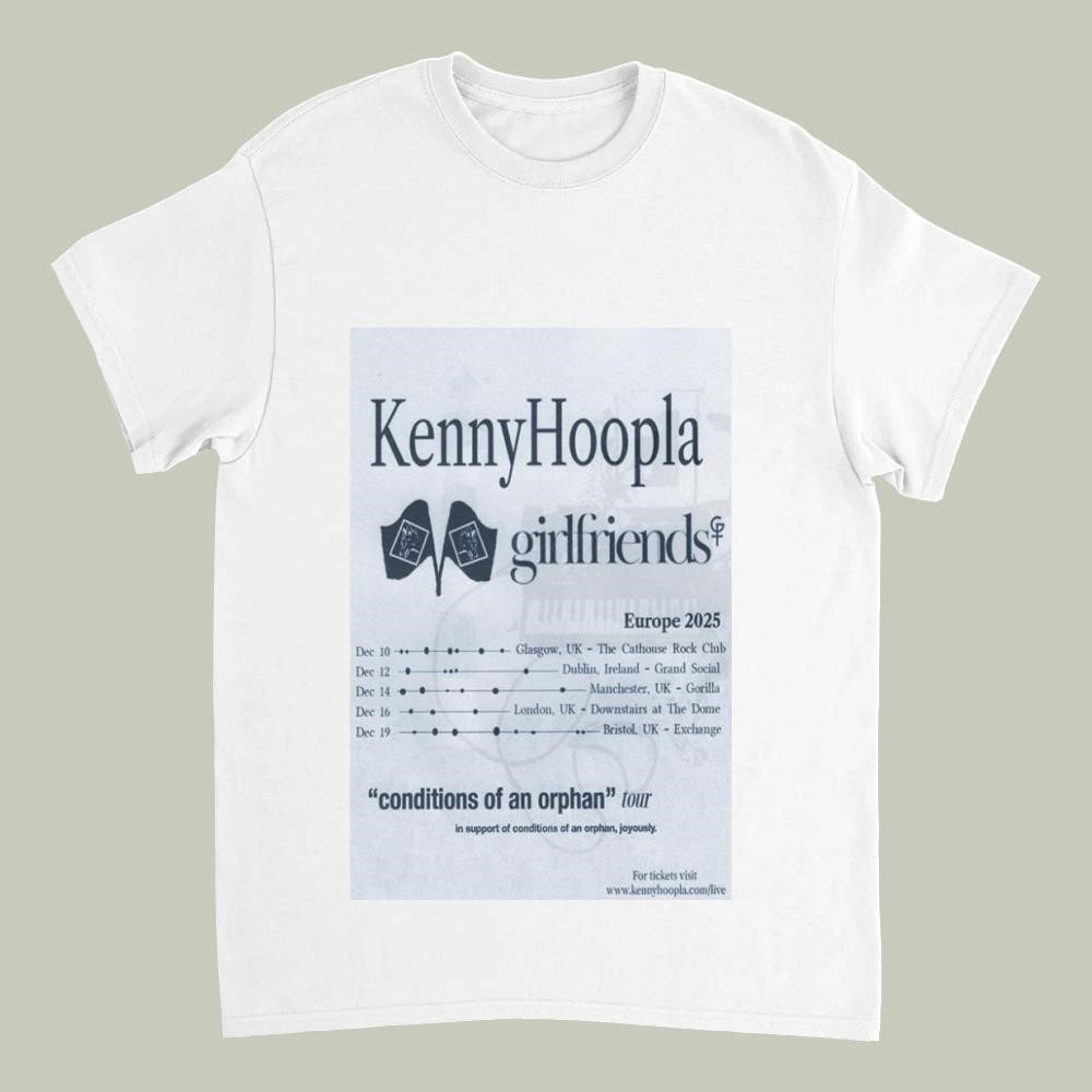 KennyHoopla Girlfriends Europe 2025 Shirt